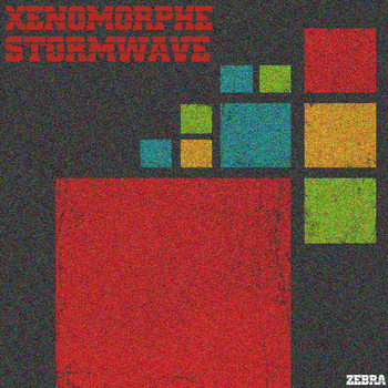 Xenomorphe - Stormwave