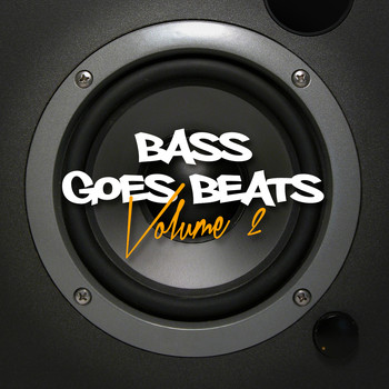 Various Artists - Bass Goes Beats, Vol. 2