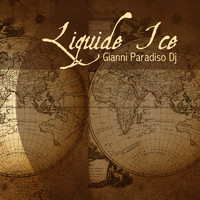 Gianni Paradiso Dj - Liquide Ice