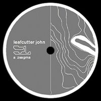 Leafcutter John - Zeagma