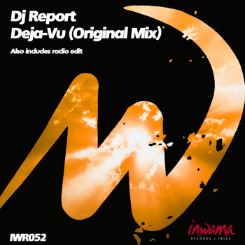 DJ Report - Deja-Vu