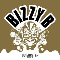 Bizzy B - Science EP, Vol. IV