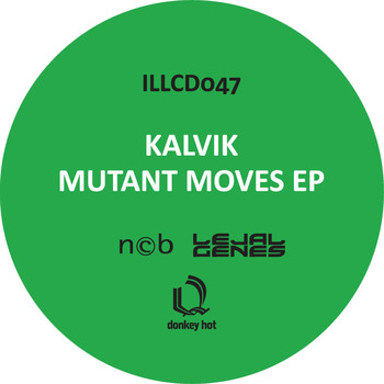 Kalvik - Mutant Moves EP