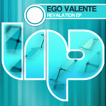Ego Valente - Revelation EP