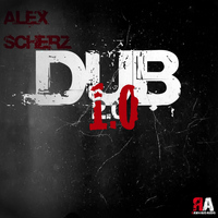 Alex Scherz - Dub 1.0