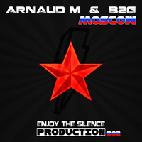 Arnaud M & B2G - Moscow
