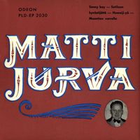 Matti Jurva - Matti Jurva laulaa