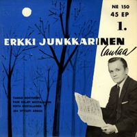 Erkki Junkkarinen - Erkki Junkkarinen laulaa 1