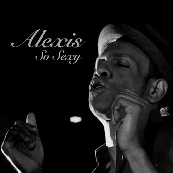 Alexis - So Sexy
