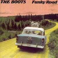 The Boots - Funky Road