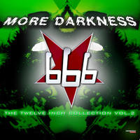 666 - More Darkness (The Twelve Inch Collection Vol.2)