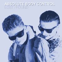 Absolute Body Control - Lost / Found