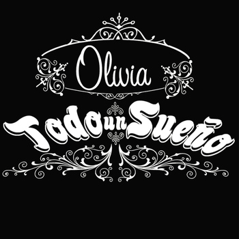 Olivia - Todo un Sueño