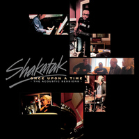 Shakatak - Once Upon a Time the Acoustic Sessions