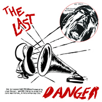 The Last - Danger (Explicit)