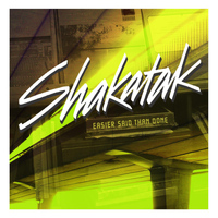 Shakatak - Easier Said Than Done