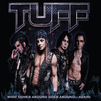 Tuff - What Comes Around Goes Around Again
