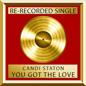 Candi Staton - You Got The Love (Single)