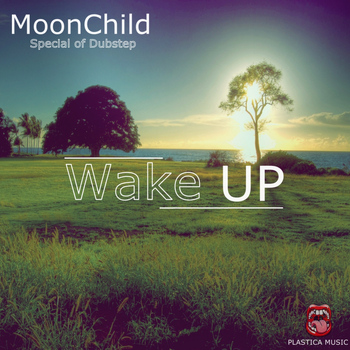 Moonchild - Wake Up