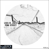 Luca M, Just2 - Fonk Street