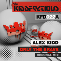 Alex Kidd - Only The Brave