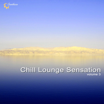Various Artists - Chill Lounge Sensatrion, Vol. 3