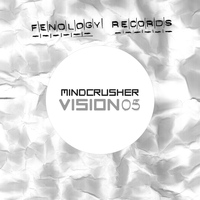 Mindcrusher - Vision 05