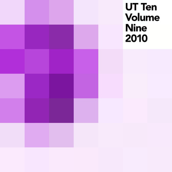 Various Artists - UT Ten, Vol. 9 (2010)