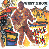 West Nkosi - Village Bump