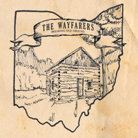 The Wayfarers - Breaking Old Ground