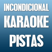 Bachateros Domenicanos - Incondicional (Karaoke Version)