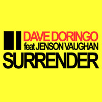 Dave Doringo feat. Jenson Vaughan - Surrender