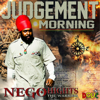 Nego Hights - Judgement Morning