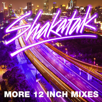 Shakatak - More 12 Inch Mixes