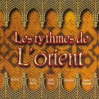 Various Artists - Les rythmes de l'Orient