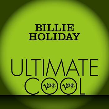 Billie Holiday - Billie Holiday: Verve Ultimate Cool