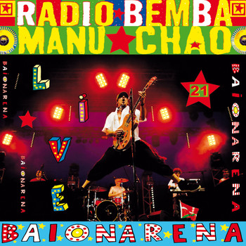Manu Chao / - Baïonarena (Live)
