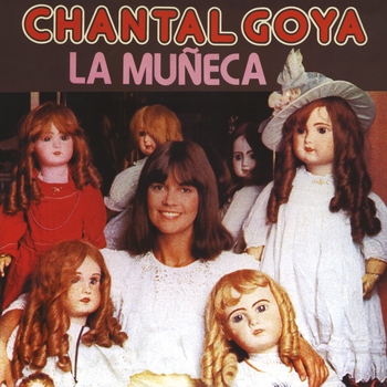 Chantal Goya - La Muñeca