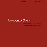 The Kentucky Colonels - Appalachian Swing!