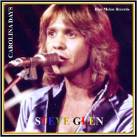 Steve Glen - Carolina Days