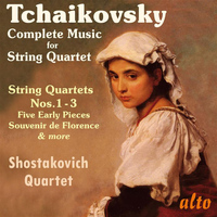 Shostakovich Quartet - Tchaikovsky: Complete Music for String Quartet