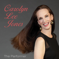 Carolyn Lee Jones - The Performer