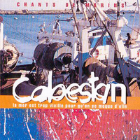 Cabestan - La mer est trop vieille pour qu'on se moque d'elle (Chants de marins - Songs of the Sea from Brittany - Musiques celtiques - Celtic Music - Keltia musique - Bretagne)