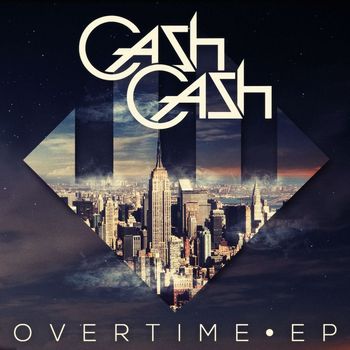 Cash Cash - Overtime EP