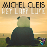 Michel Cleis - Hey Lady Luck