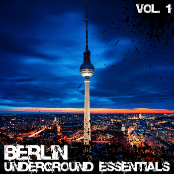 Various Artists - Berlin Underground Essentials Vol. 1