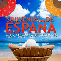 Pepe El Trompeta - Souvenirs de España. Música Española de Vacaciones