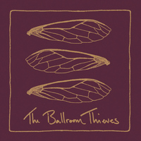 The Ballroom Thieves - The Ballroom Thieves EP
