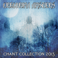 Gregorian Masters - Chant Collection 2013