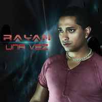 Rayan - Una Vez